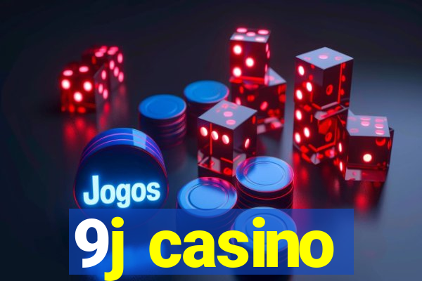 9j casino